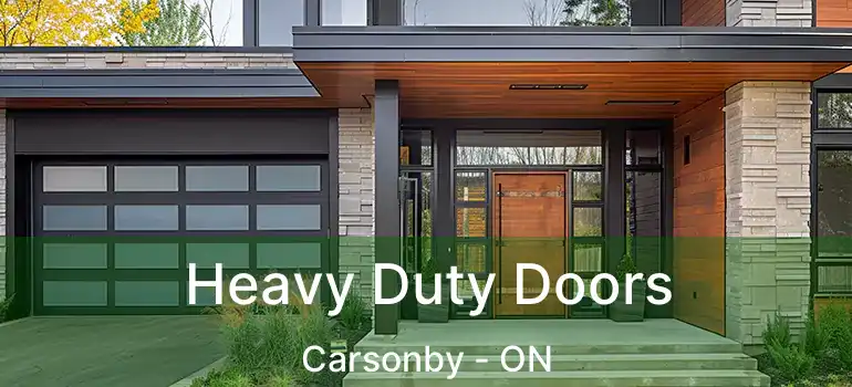 Heavy Duty Doors Carsonby - ON