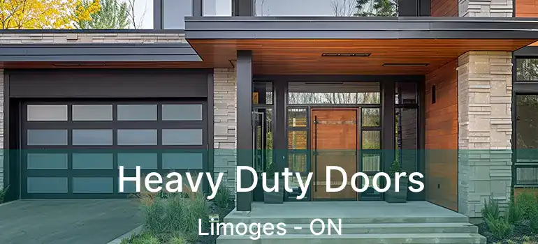  Heavy Duty Doors Limoges - ON
