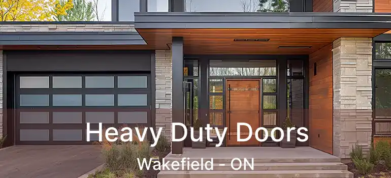 Heavy Duty Doors Wakefield - ON
