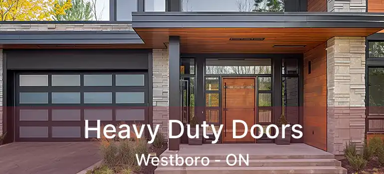 Heavy Duty Doors Westboro - ON