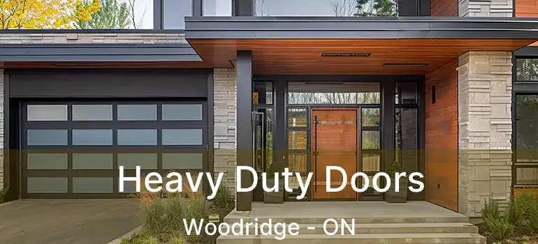 Heavy Duty Doors Woodridge - ON