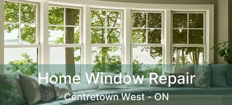 Home Window Repair Centretown West - ON