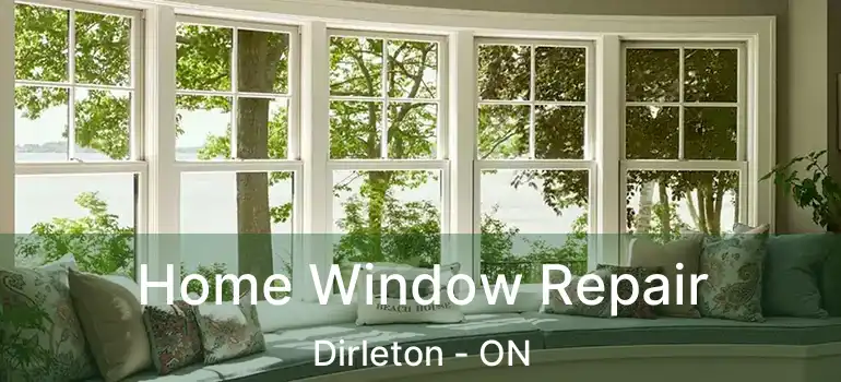 Home Window Repair Dirleton - ON