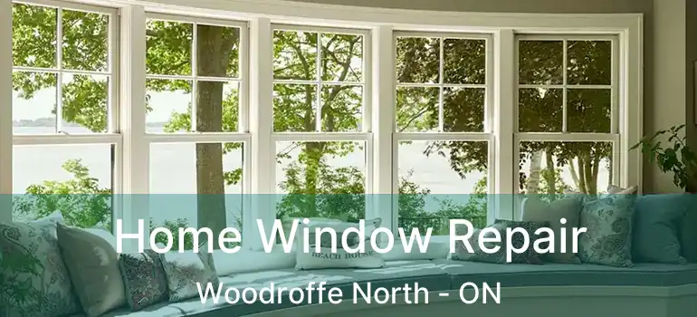 Home Window Repair Woodroffe North - ON