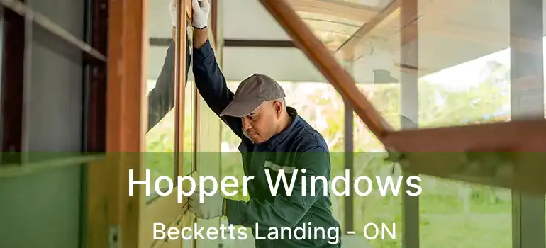 Hopper Windows Becketts Landing - ON