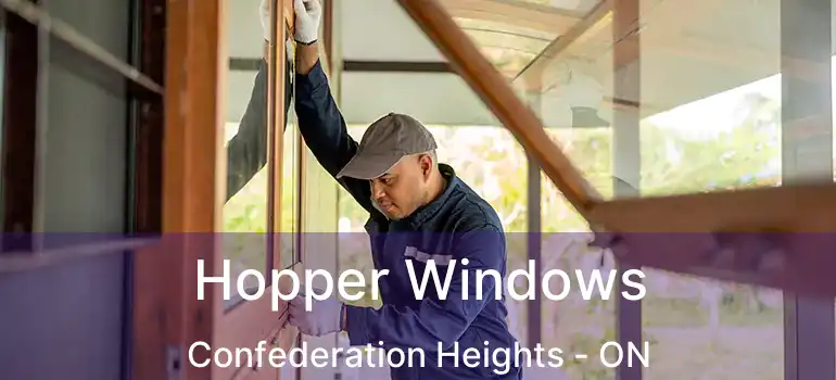 Hopper Windows Confederation Heights - ON