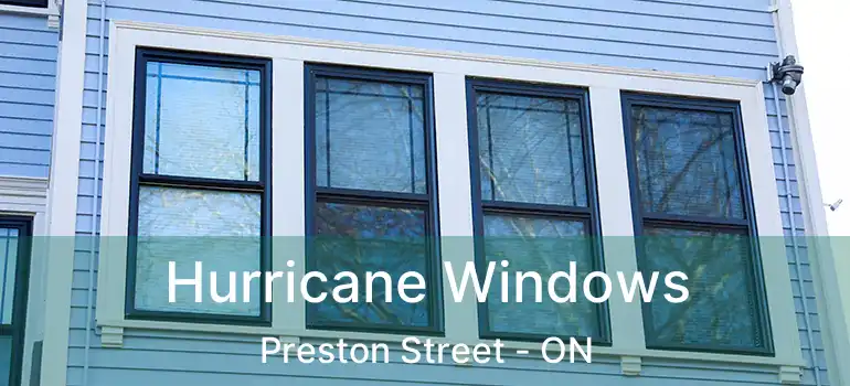 Hurricane Windows Preston Street - ON