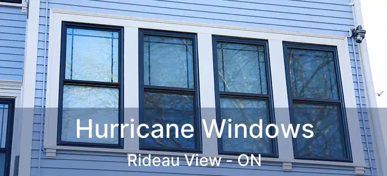 Hurricane Windows Rideau View - ON