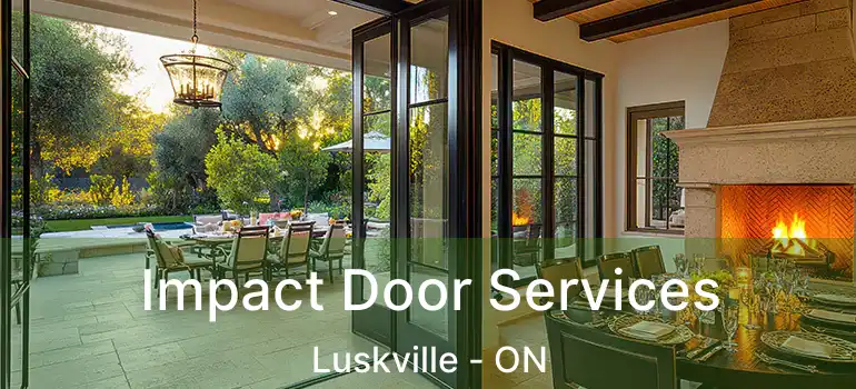  Impact Door Services Luskville - ON