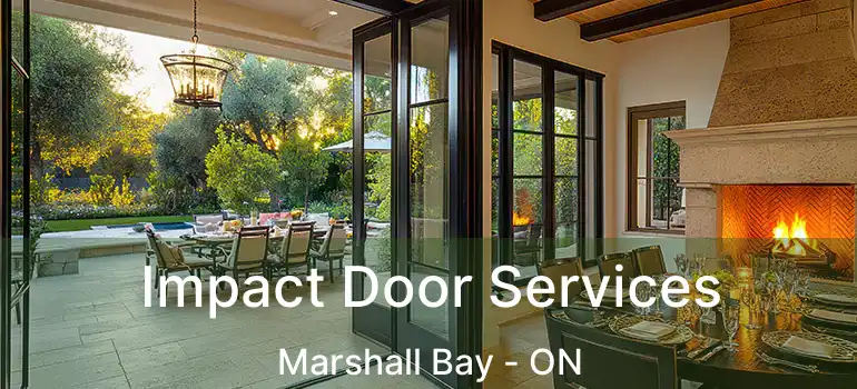  Impact Door Services Marshall Bay - ON