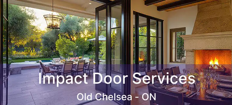  Impact Door Services Old Chelsea - ON
