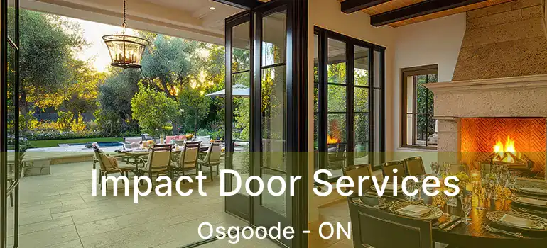  Impact Door Services Osgoode - ON