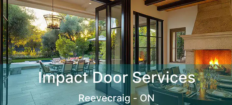  Impact Door Services Reevecraig - ON