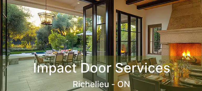  Impact Door Services Richelieu - ON