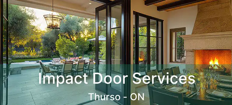  Impact Door Services Thurso - ON