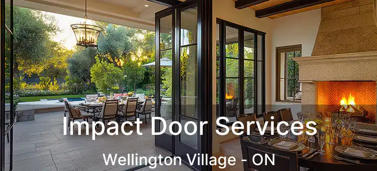  Impact Door Services Wellington Village - ON
