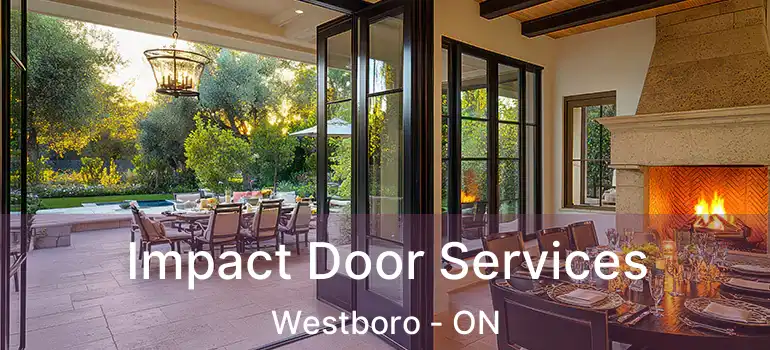  Impact Door Services Westboro - ON