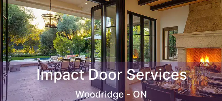  Impact Door Services Woodridge - ON