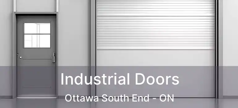 Industrial Doors Ottawa South End - ON