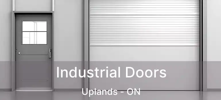 Industrial Doors Uplands - ON