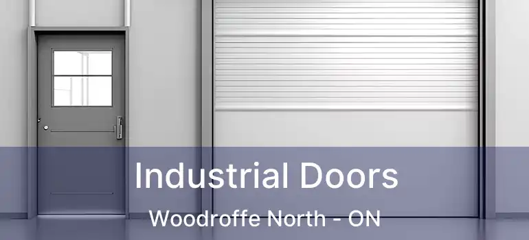  Industrial Doors Woodroffe North - ON