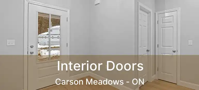  Interior Doors Carson Meadows - ON