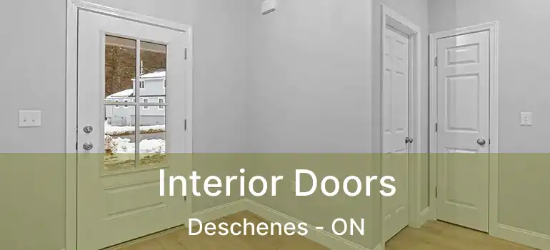 Interior Doors Deschenes - ON
