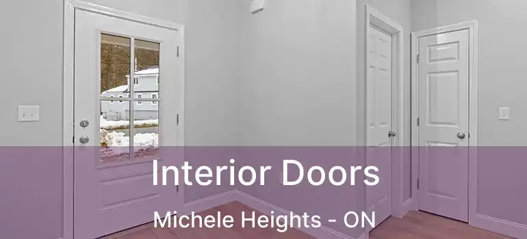 Interior Doors Michele Heights - ON