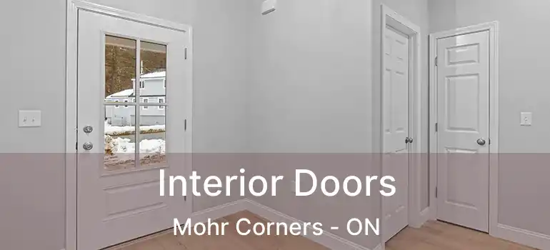 Interior Doors Mohr Corners - ON