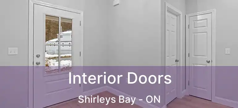 Interior Doors Shirleys Bay - ON