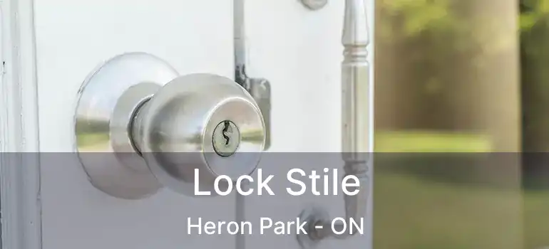 Lock Stile Heron Park - ON