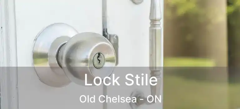  Lock Stile Old Chelsea - ON