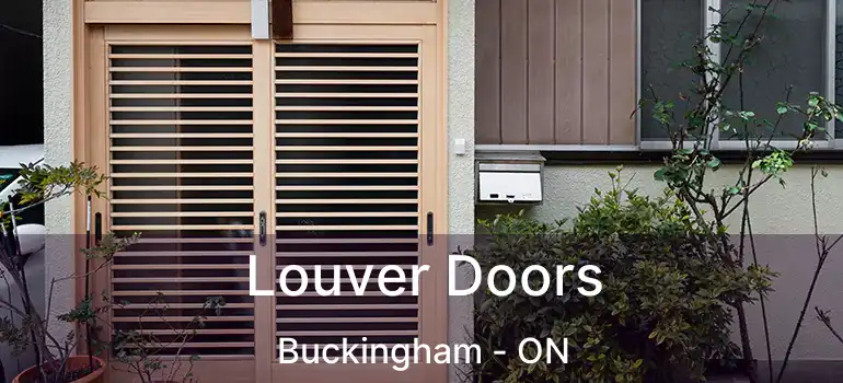  Louver Doors Buckingham - ON