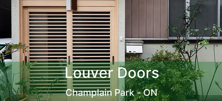 Louver Doors Champlain Park - ON