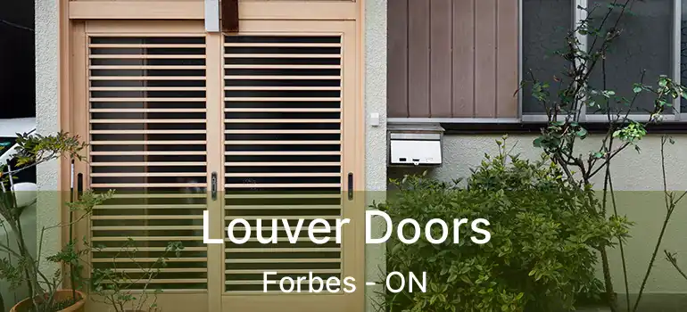 Louver Doors Forbes - ON
