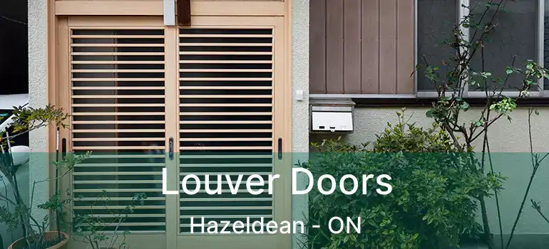  Louver Doors Hazeldean - ON