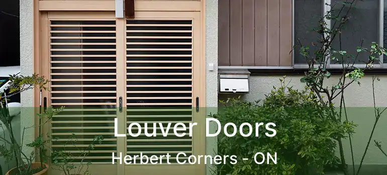  Louver Doors Herbert Corners - ON