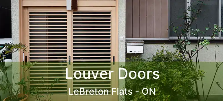 Louver Doors LeBreton Flats - ON
