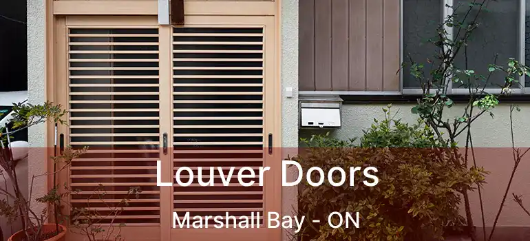  Louver Doors Marshall Bay - ON