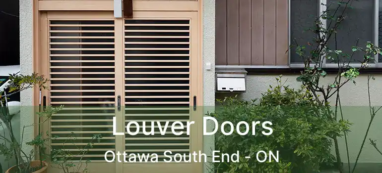  Louver Doors Ottawa South End - ON