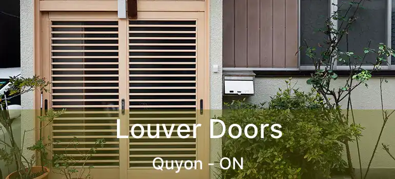  Louver Doors Quyon - ON