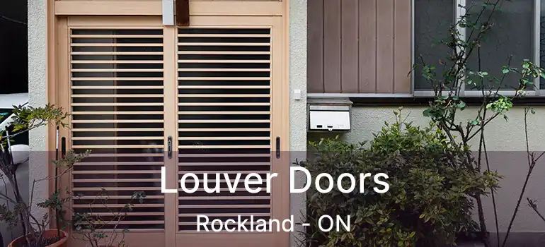  Louver Doors Rockland - ON