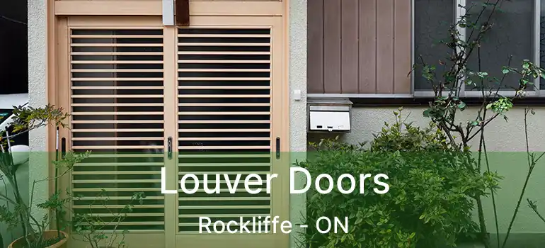  Louver Doors Rockliffe - ON