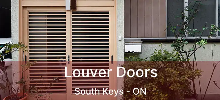  Louver Doors South Keys - ON