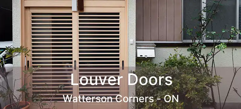  Louver Doors Watterson Corners - ON