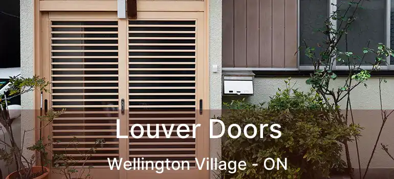  Louver Doors Wellington Village - ON