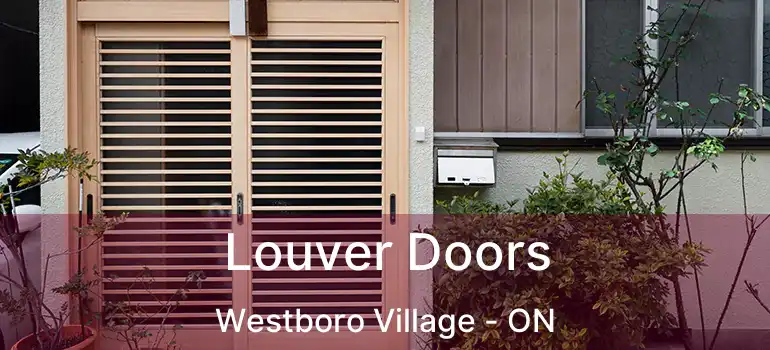  Louver Doors Westboro Village - ON