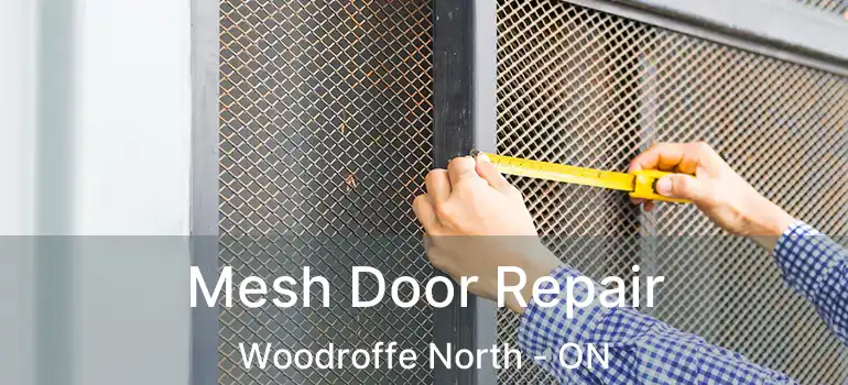 Mesh Door Repair Woodroffe North - ON