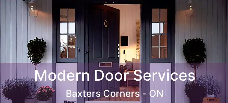 Modern Door Services Baxters Corners - ON