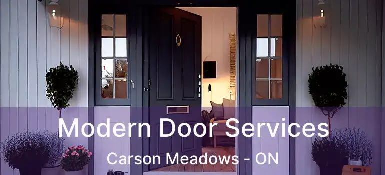 Modern Door Services Carson Meadows - ON